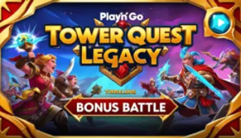 Play&#8217;n Go Introduces Tower Quest Legacy with an Exciting Bonus Battle Perk